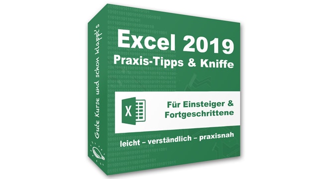 Excel 2019 – Praxis-Tipps & Kniffe